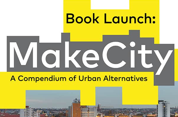 Veranstaltung: MAKE CITY Book Launch am 16.05.2019