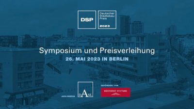 Symposium und Preisverleihung Deutscher Städtebaupreis 2023