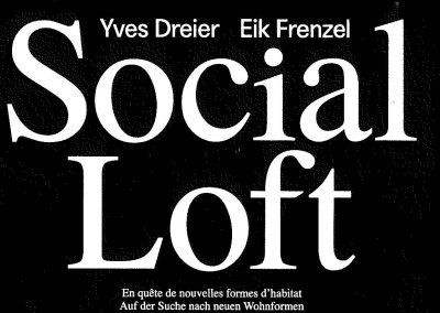 Publikation Social Loft | „Öffentlicher Raum im Zeitalter des Kollektivs”